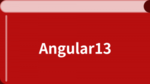 Angular13