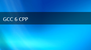 GCC 6 CPP
