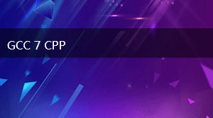 GCC 7 CPP