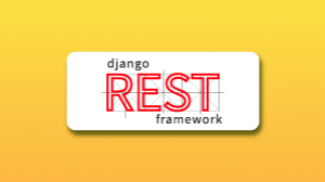 Django REST framework 中文教程