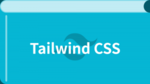 Tailwind CSS 中文教程