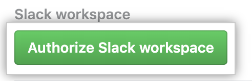 授权 Slack 工作空间按钮