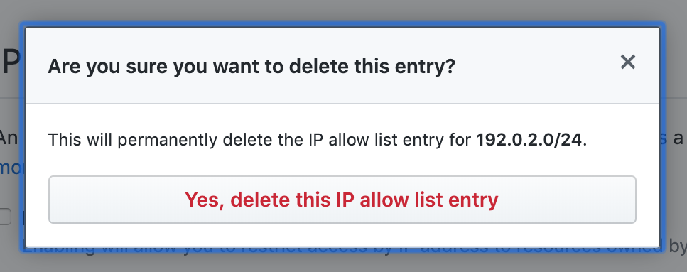 永久删除 IP 允许列表条目按钮