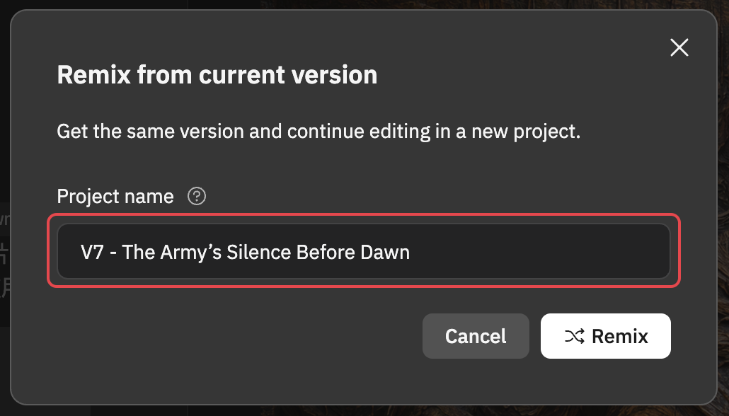 Atoms 从当前版本克隆的对话框,带有 Project name 字段以及 Cancel 和 Remix 操作。