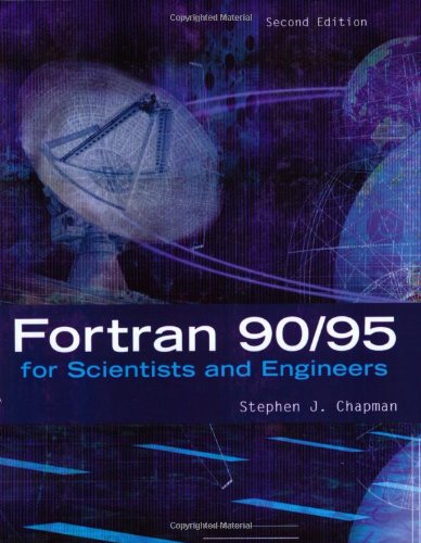 FORTRAN 90/95科学家和工程师